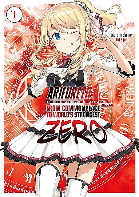 Arifureta Zero: Volume 1, Ryo Shirakome