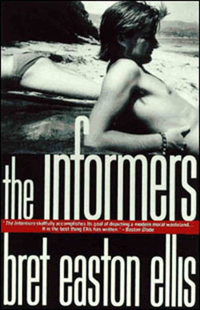 The Informers, Bret Easton Ellis