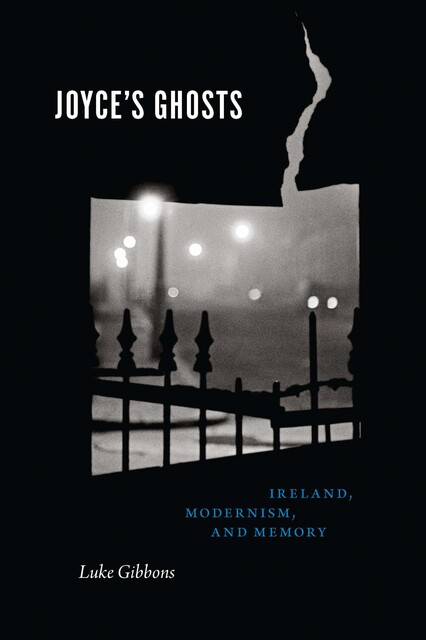Joyce's Ghosts, Luke Gibbons