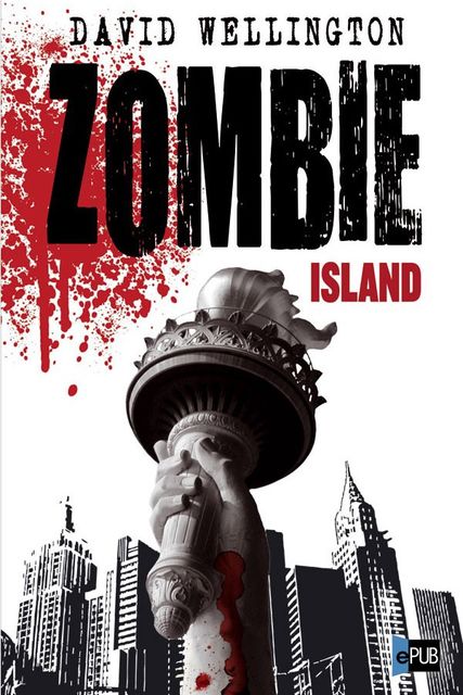 Zombie Island, David Wellington