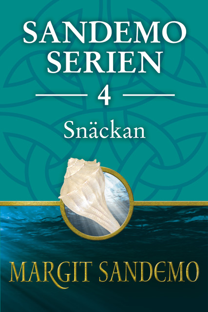 Snäckan: Sandemoserien 4, Margit Sandemo