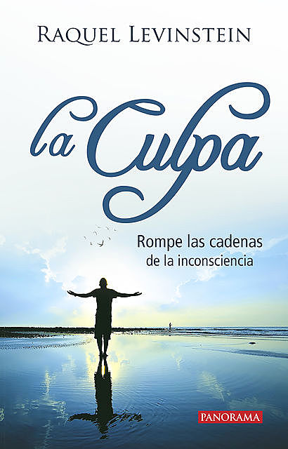 La culpa, Raquel Levinstein