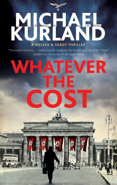 Whatever the Cost, Michael Kurland