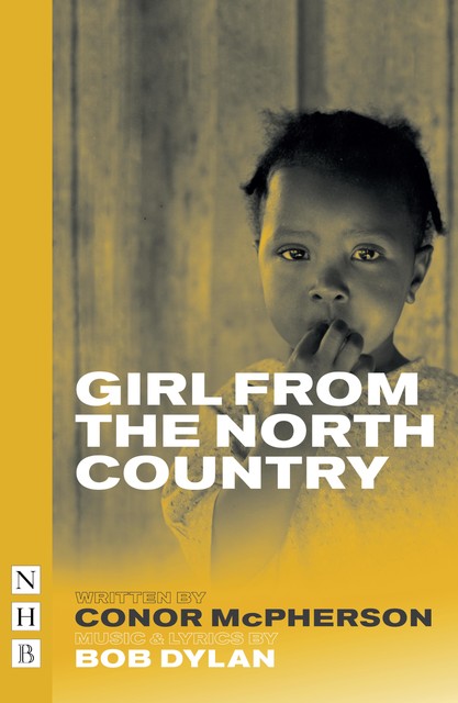 Girl from the North Country, Conor McPherson