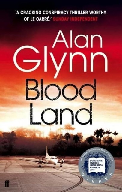 Bloodland, Alan Glynn