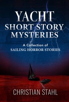 Yacht Short Story Mysteries, Christian Ståhl