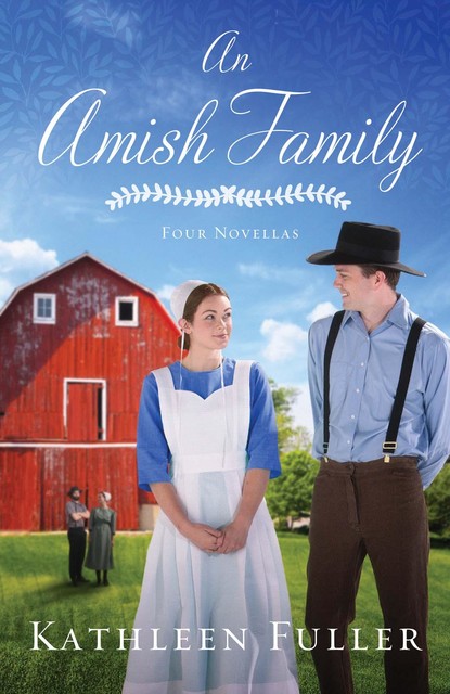 An Amish Family, Kathleen Fuller