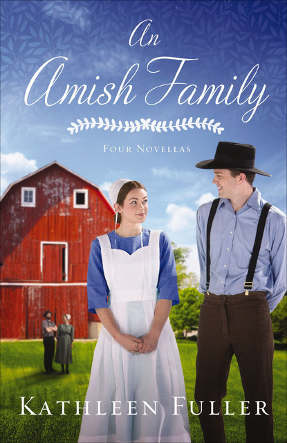 An Amish Family, Kathleen Fuller