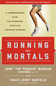Running for Mortals, John Bingham, Jenny Hadfield