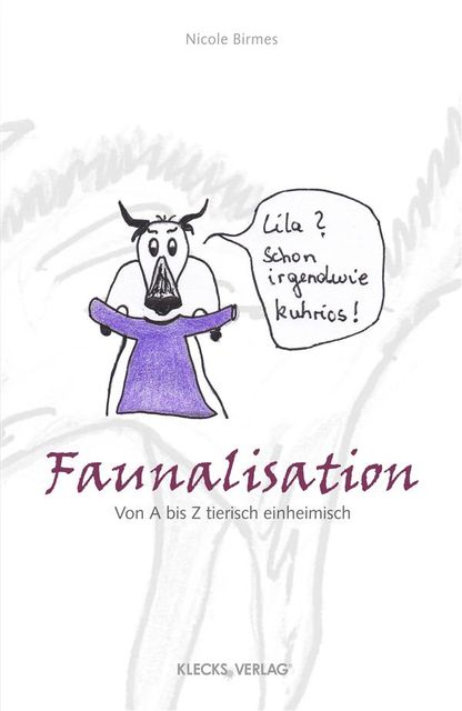 Faunalisation, Nicole Birmes