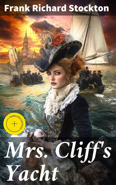 Mrs. Cliff's Yacht, Frank Richard Stockton