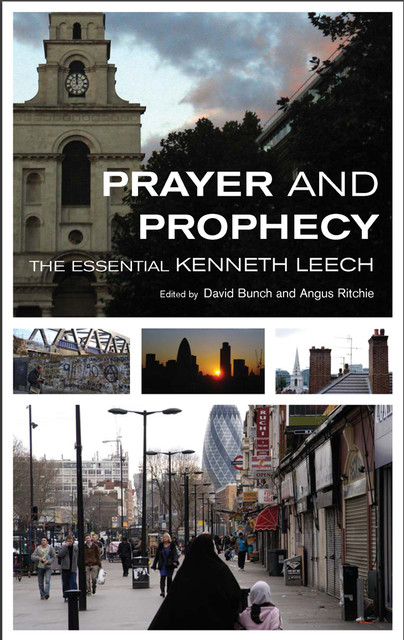 Prayer and Prophecy, David Bunch, Angus Ritchie