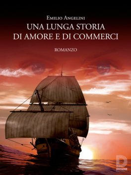 Una lunga storia di amore e di commerci, Emilio Angelini