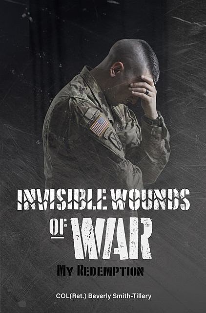 Invisible Wounds of War, COL Beverly Smith-Tillery