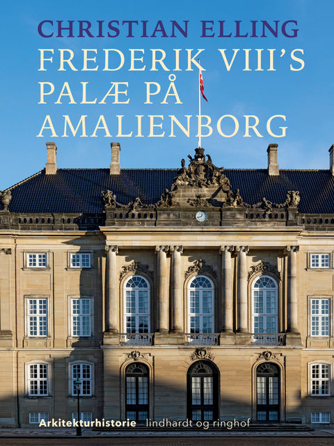Frederik VIII s palæ på Amalienborg, Christian Elling