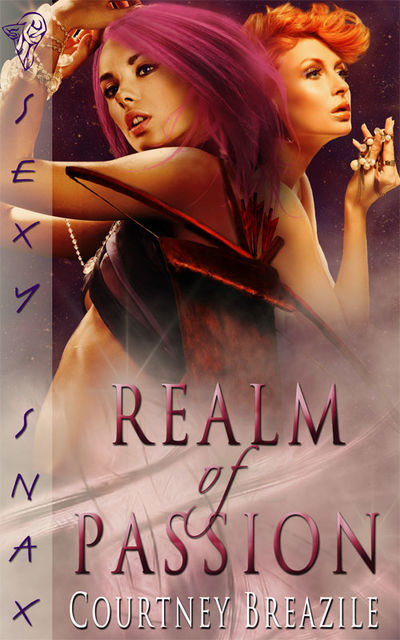 Realm of Passion, Courtney Breazile