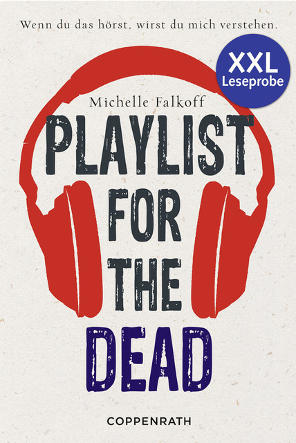 XXL-Leseprobe: Playlist for the dead, Michelle Falkoff