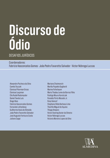 Discurso de Ódio, João Pedro Favaretto Salvador, Fabrício Vasconcelos Gomes
