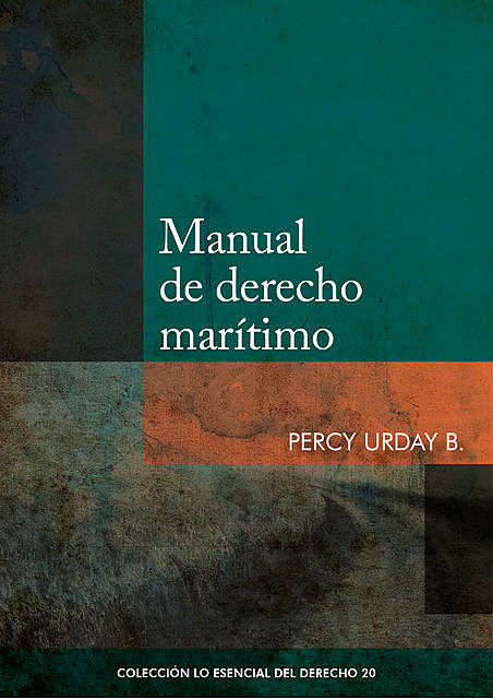 Manual de derecho marítimo, Percy Urday