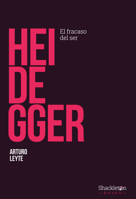 Heidegger, Arturo Leyte