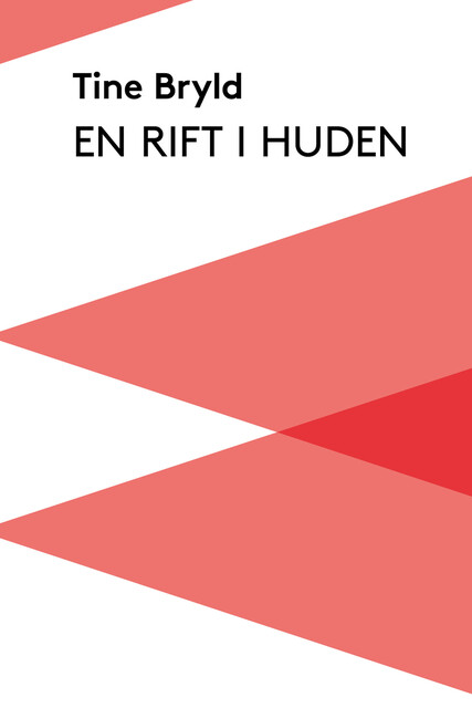 En rift i huden, Tine Bryld