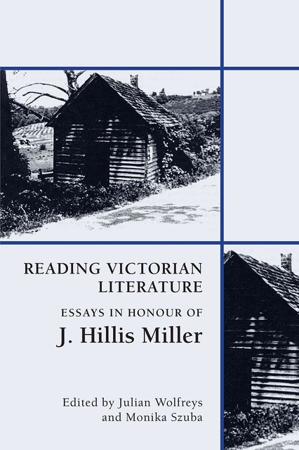 Reading Victorian Literature, Julian Wolfreys, Monika Szuba
