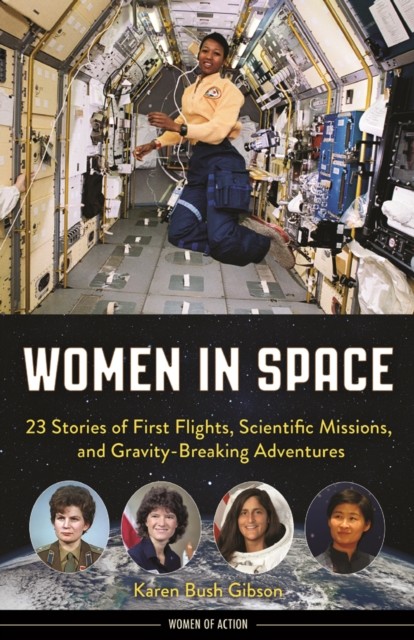 Women in Space, Karen Bush Gibson