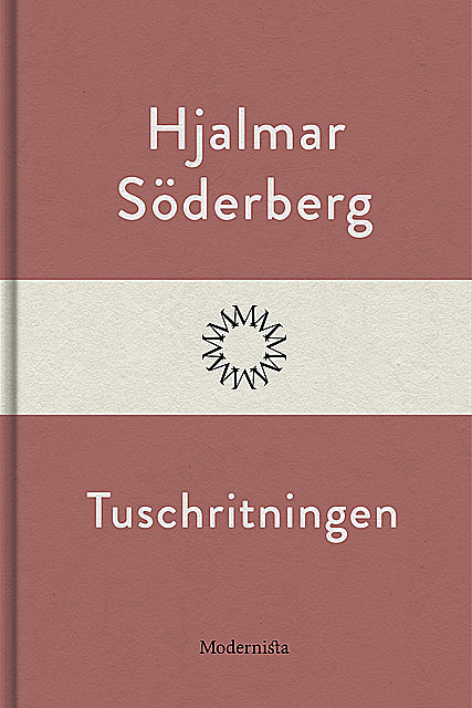 Tuschritningen, Hjalmar Soderberg