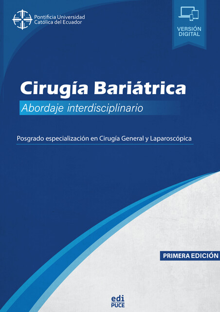 Cirugía Bariátrica. Abordaje interdisciplinario, Antonio Rodríguez, Victor Eloy Andrade Berrones