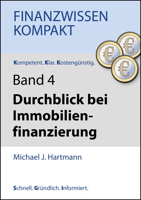 Durchblick bei Immobilienfinanzierung, Michael Hartmann