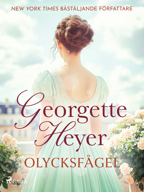 Olycksfågel, Georgette Heyer