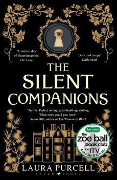 The Silent Companions, Laura Purcell