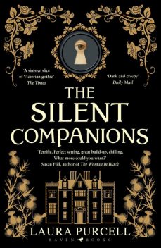 The Silent Companions, Laura Purcell