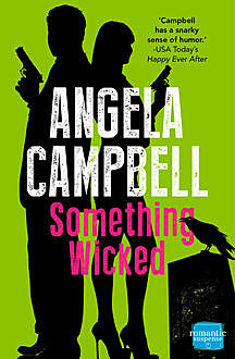 Something Wicked (Book 2), Angela Campbell