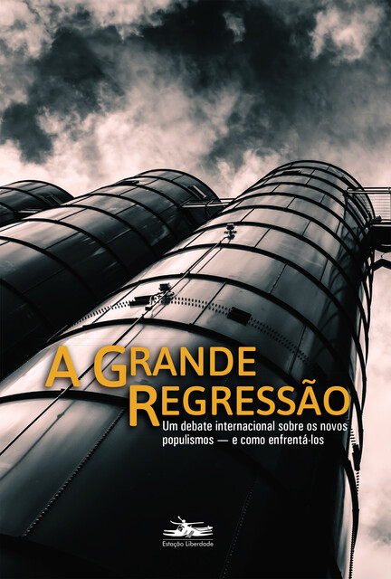 A grande regressão, Zygmunt Bauman, Slavoj Žižek, Bruno Latour, Arjun Appadurai, César Rendueles, David Van Reybrouck, Donatella della Porta, Eva Illouz, Ivan Krastev, Nancy Fraser, Oliver Nachtwey, Pankaj Mishra, Paul Mason, Renato Janine Rib, Robert Misik, Wolfgang Streeck