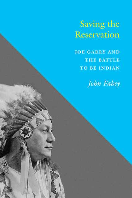 Saving the Reservation, John Fahey