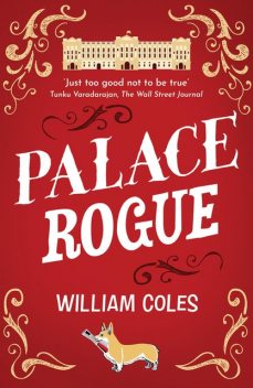 Palace Rogue, William Coles