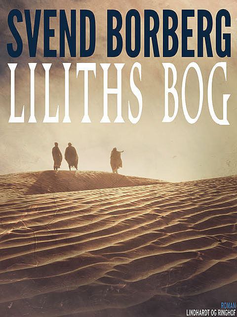 Liliths bog, Svend Borberg