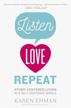 Listen, Love, Repeat, Karen Ehman