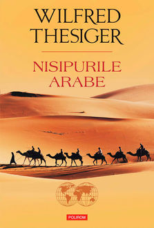 Nisipurile arabe, Thesiger Wilfred