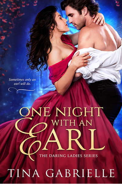 One Night with an Earl (Daring Ladies), Tina Gabrielle