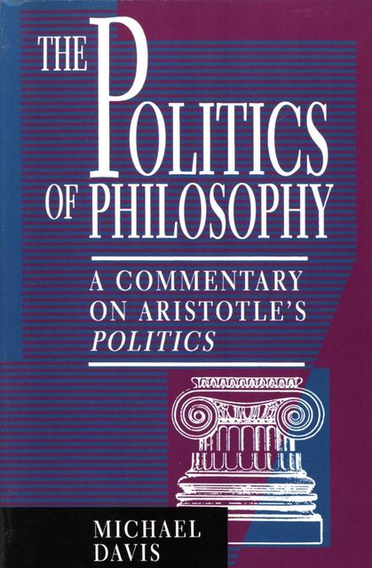 The Politics of Philosophy, Michael Davis