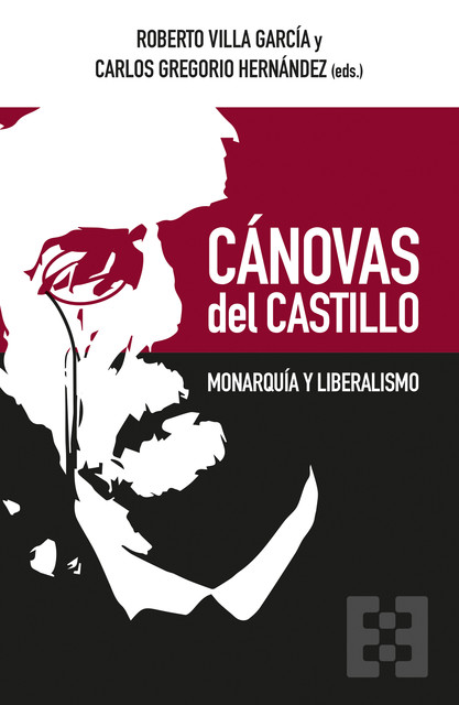 Cánovas del Castillo, Roberto Villa García y Carlos Gregorio Hernández