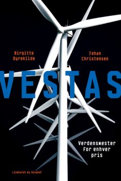 Vestas, Birgitte Dyrekilde, Johan Christensen