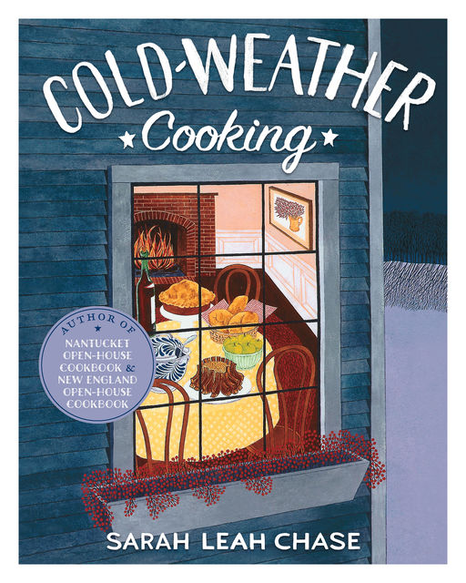 Cold-Weather Cooking, Sarah Leah Chase