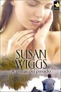 A Orillas Del Pasado, Susan Wiggs