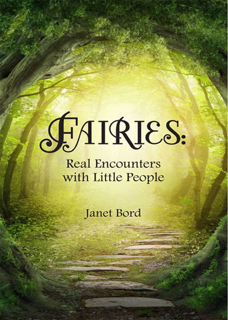 Fairies, Janet Bord