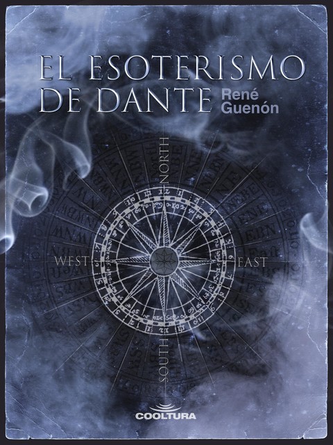 El esoterismo de Dante, René Guénon