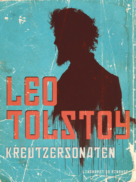 Kreutzersonaten, Lev Tolstoj