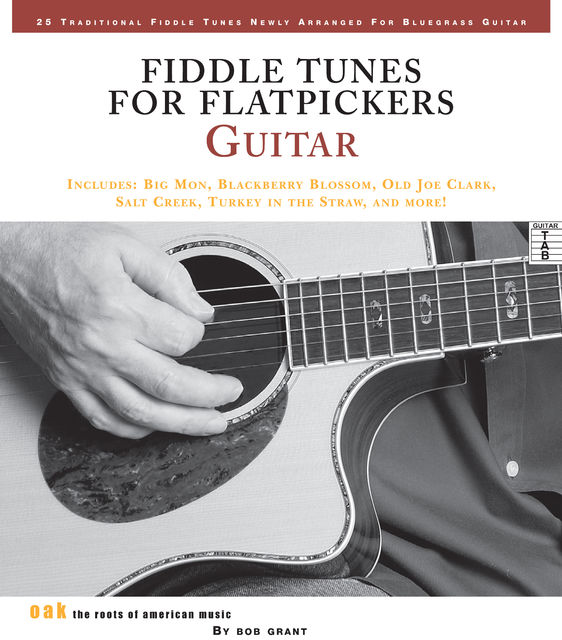 Fiddle Tunes for Flatpickers Guitar, Bob Grant